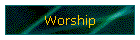 Worship